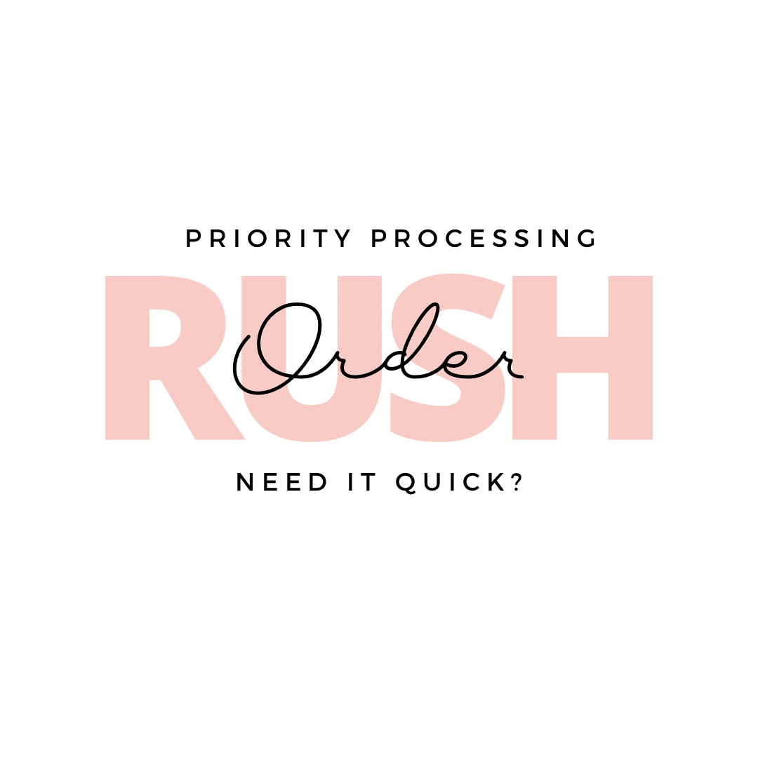 Rush Processing RUSH PROCESSING, RUSH ORDER – ChiqueCreations